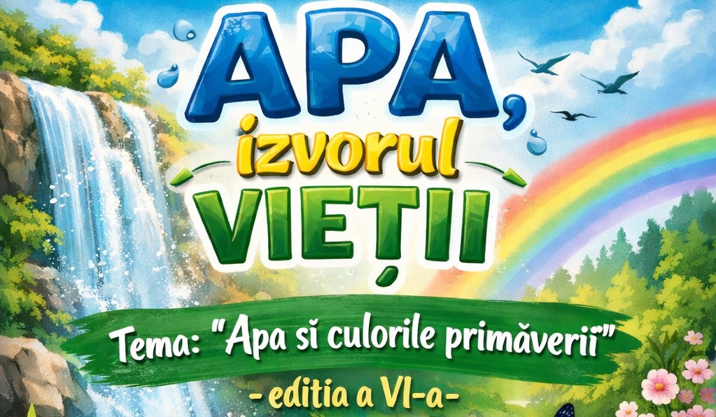Concurs de desen pentru elevii din şcolile judeţului Giurgiu – „Apa, izvorul vieţii” – ediţia a VI-a, cu tema „Apa și culorile primăverii!”